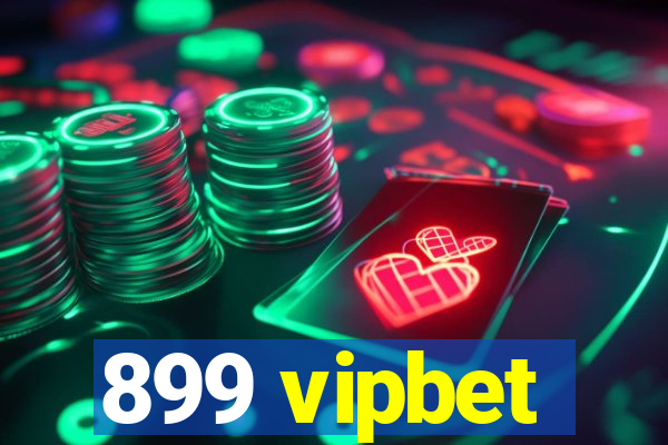 899 vipbet